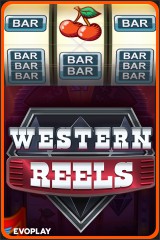 Western Reels by Evoplay  - amazing slot game